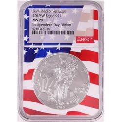 2019-W $1 Burnished American Silver Eagle Coin NGC MS70 Independence Day Flag Core