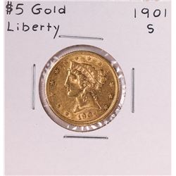 1901-S $5 Liberty Head Half Eagle Gold Coin