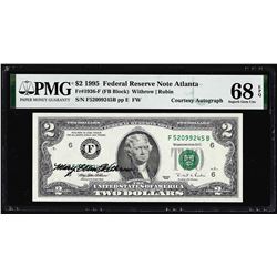 1995 $2 Federal Reserve Note PMG Superb Gem Uncirculated 68EPQ Courtesy Autograph