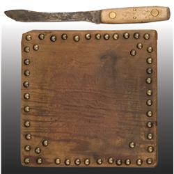 Blackfeet Tobacco Cutting Board and Knife.