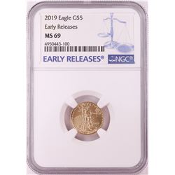 2019 $5 American Gold Eagle Coin NGC MS69 Early Releases