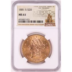 1881-S $20 Liberty Head Double Eagle Gold Coin NGC MS61