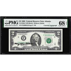 1995 $2 Federal Reserve Note PMG Superb Gem Uncirculated 68EPQ Courtesy Autograph