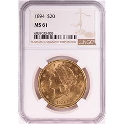 1894 $20 Liberty Head Double Eagle Gold Coin NGC MS61