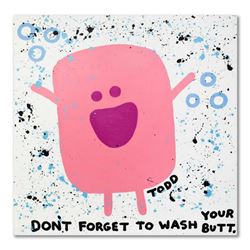 Todd Goldman, "Wash Your Butt" Original Acrylic Painting on Gallery Wrapped Canvas, Hand Signed with