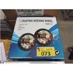 7 New 6" Derusting Weeding Wheels