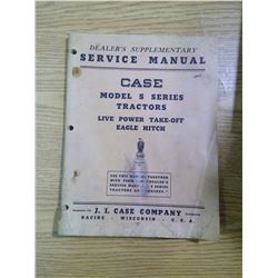 CASE Dealer's Service Manual - Model S Series Tractors