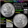 Image 1 : ***Auction Highlight*** 1921-d Vam 1N3 I3 R6/7 Hit List 40 Unicorn 'D' Morgan Dollar $1 Graded ms64+