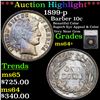 Image 1 : ***Auction Highlight*** 1899-p Barber Dime 10c Graded ms64+ By SEGS (fc)