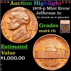 ***Auction Highlight*** 1978-p Mint Error 5c struck on 1c planchet Jefferson 5c Graded ms64 rb BY SE