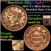 Image 1 : ***Auction Highlight*** 1857 C-1 Mint Error Braided Hair Half Cent 1/2c Graded ms63 bn By SEGS (fc)