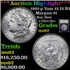 Image 1 : ***Auction Highlight*** 1901-p Vam 12 I3 R5 Morgan Dollar $1 Graded Select Unc By USCG (fc)