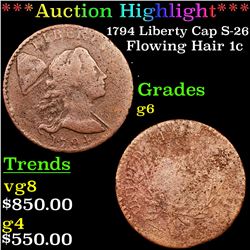 ***Auction Highlight*** 1794 Liberty Cap S-26 R2 Flowing Hair large cent 1c Grades g+ (fc)