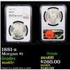 Image 1 : NGC 1881-s Morgan Dollar $1 Graded ms65+ By NGC