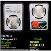 Image 1 : NGC 1879-s Morgan Dollar $1 Graded ms65 By NGC