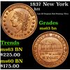 Image 1 : 1837 New York Hard Times Token 1c Grades Select Unc BN
