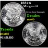 Image 1 : 1881-s Morgan Dollar $1 Grades GEM Unc