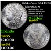 Image 1 : 1904-o Vam 35A I3 R6 Morgan Dollar $1 Grades Choice+ Unc