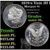 Image 1 : 1879-s Vam 1H R5 Morgan Dollar $1 Grades Choice Unc+ PL