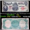 Image 1 : 1907 $5 Large Size Legal Tender Note "WoodChopper" Fr-87 Grades f+
