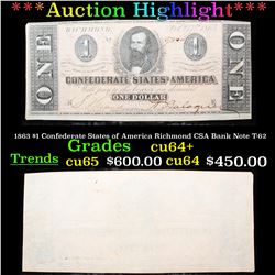 ***Auction Highlight*** 1863 $1 Confederate States of America Richmond CSA Bank Note T-62 Grades Cho