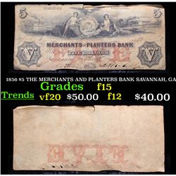 1856 $5 THE MERCHANTS AND PLANTERS BANK SAVANNAH, GA Grades f+