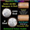 Image 1 : ***Auction Highlight*** AU/BU Slider Brinks Shotgun Morgan $1 Roll 1889 & P Ends Virtually UNC (fc)