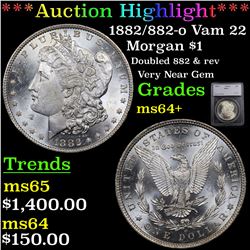 ***Auction Highlight*** 1882/882-o Vam 22 Morgan Dollar $1 Graded ms64+ By SEGS (fc)
