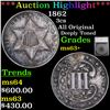 Image 1 : ***Auction Highlight*** 1862 Three Cent Silver 3cs Graded ms63+ By SEGS (fc)