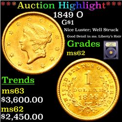 ***Auction Highlight*** 1849 O Gold Dollar $1 Graded Select Unc BY USCG (fc)