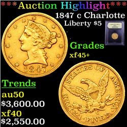 ***Auction Highlight*** 1847 c Charlotte Gold Liberty Half Eagle $5 Graded xf+ By USCG (fc)