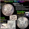 Image 1 : *Highlight Of Entire Auction* 1884-s Morgan Dollar $1 Graded Select Unc PL By USCG (fc)