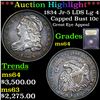Image 1 : ***Auction Highlight*** 1834 Jr-5 LDS Lg 4 Capped Bust Dime 10c Graded Choice Unc By USCG (fc)