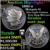 Image 1 : ***Auction Highlight*** 1881-o Morgan Dollar $1 Graded Select Unc+ DMPL By USCG (fc)