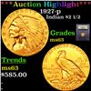 Image 1 : ***Auction Highlight*** 1927-p Gold Indian Quarter Eagle $2 1/2 Graded Select Unc By USCG (fc)