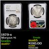 Image 1 : NGC 1879-s Morgan Dollar $1 Graded ms65+ By NGC