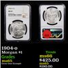 Image 1 : NGC 1904-o Morgan Dollar $1 Graded ms65 By NGC