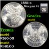 Image 1 : 1881-s Morgan Dollar $1 Graded ms66 By SEGS