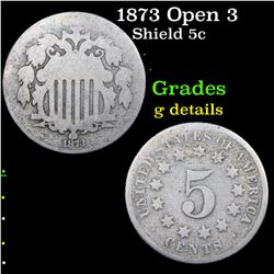 1873 Open 3 Shield Nickel 5c Grades g details