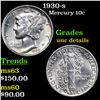Image 1 : 1930-s Mercury Dime 10c Grades Unc Details
