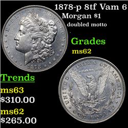 1878-p 8tf Vam 6 Morgan Dollar $1 Grades Select Unc