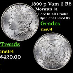 1899-p Vam 6 R5 Morgan Dollar $1 Grades Choice Unc