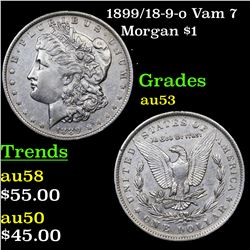 1899/18-9-o Vam 7 Morgan Dollar $1 Grades Select AU