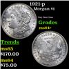Image 1 : 1921-p Morgan Dollar $1 Grades Choice+ Unc