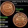 (1863) Army & Navy Civil War Token 1c Grades xf+