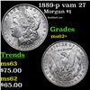 Image 1 : 1889-p vam 27  Morgan Dollar $1 Grades Select Unc