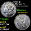 Image 1 : 1892-p Morgan Dollar $1 Grades Unc Details