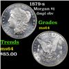 Image 1 : 1879-s Morgan Dollar $1 Grades Choice Unc