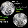 Image 1 : 1881-s Morgan Dollar $1 Grades GEM Unc
