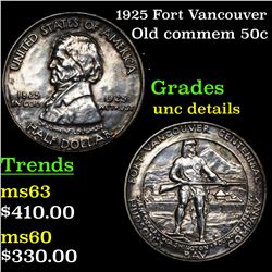 1925 Fort Vancouver Old Commem Half Dollar 50c Grades Unc Details